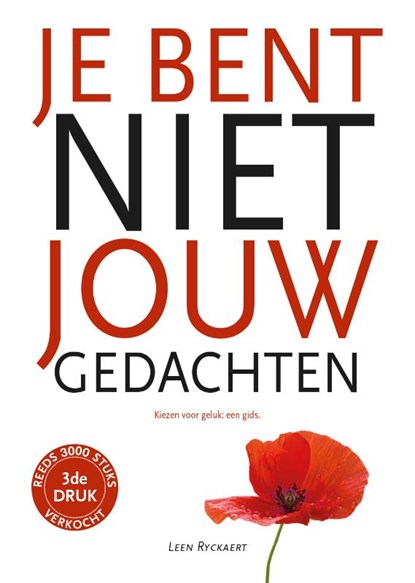 Je bent niet jouw gedachten, Leen Ryckaert - Paperback - 9789090336077