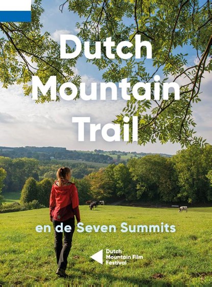 Dutch Mountain Trail, Toon Hezemans ; Thijs Horbach - Paperback - 9789090336695