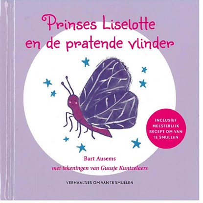 Princes Liselotte en de pratende vlinder, Bert Ausems - Gebonden - 9789090344102