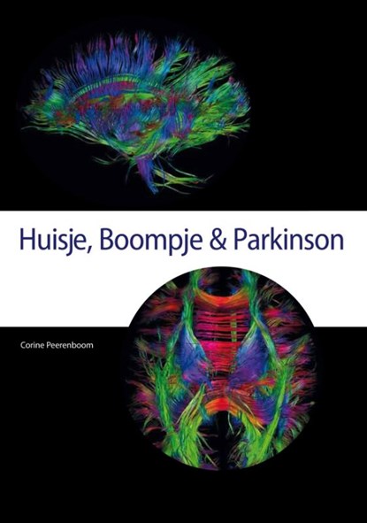 Huisje, Boompje & Parkinson, Corine Peerenboom - Paperback - 9789090344874