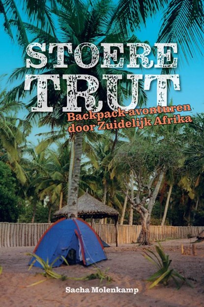 Stoere Trut, Sacha Molenkamp - Paperback - 9789090345154