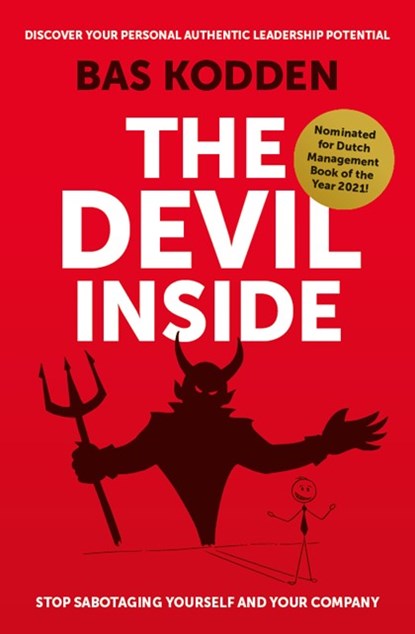 Discover Your Personal Authentic Leadership Potential - The Devil Inside, Bas Kodden - Paperback - 9789090345468