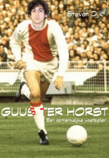 Guus ter Horst, Steven Dijk - Paperback - 9789090347448