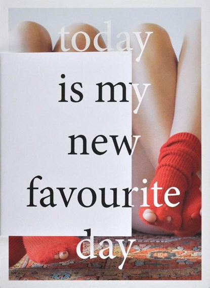 today is my new favourite day, Jennifer Drabbe - Gebonden - 9789090348759