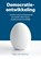 Democratieontwikkeling, Peter van Kerkhof - Paperback - 9789090348841