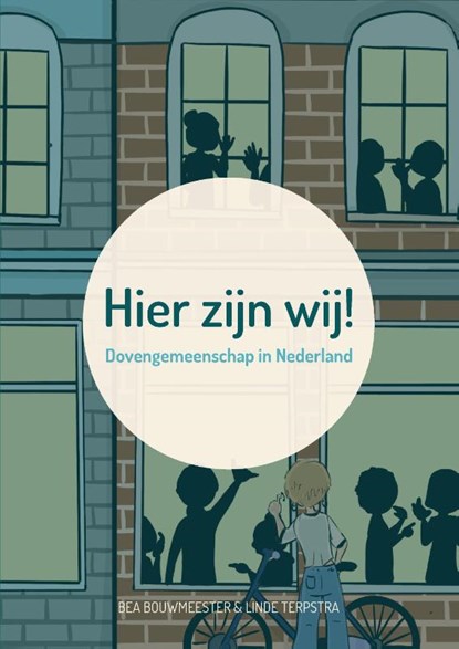 Hier zijn wij!, Bea Bouwmeester ; Linde Terpstra - Paperback - 9789090352169