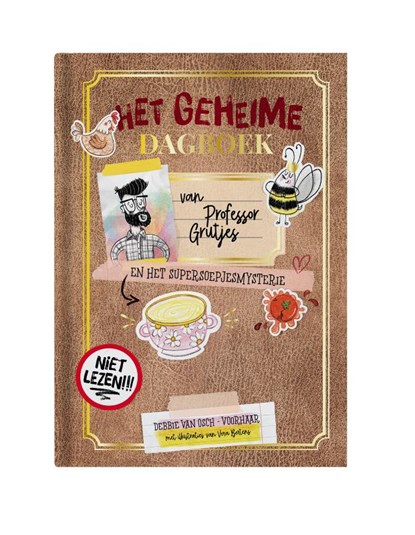 Het geheime dagboek van professor Grutjes, Debbie van Osch-Voorhaar - Gebonden - 9789090355740