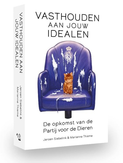 Vasthouden aan jouw idealen, Jeroen Siebelink ; Marianne Thieme - Paperback - 9789090357355