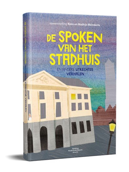 De Spoken van het Stadhuis, Meinderts, Koos& Meinderts, Mathijs - Gebonden - 9789090357386