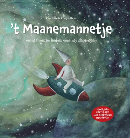 't Maanemannetje, Charlotte le Conge Kleyn - Gebonden - 9789090367385