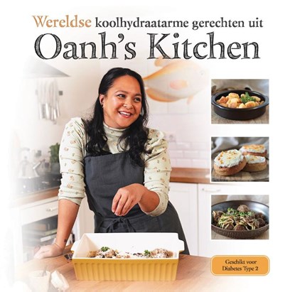 Wereldse koolhydraatarme gerechten uit Oanh's Kitchen, Oanh Ha Thi Ngoc - Paperback - 9789090368276