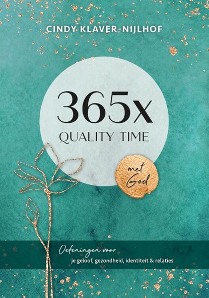 365x Quality time met God, Cindy Klaver-Nijlhof - Paperback - 9789090371825