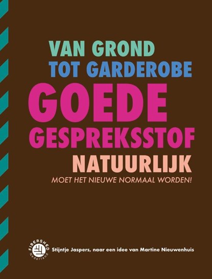 Goede Gespreksstof, Stijntje Jaspers ; Stichting Fibershed NL - Paperback - 9789090373461