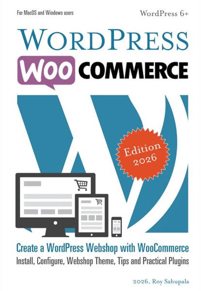 WordPress WooCommerce, Roy Sahupala - Paperback - 9789090374888