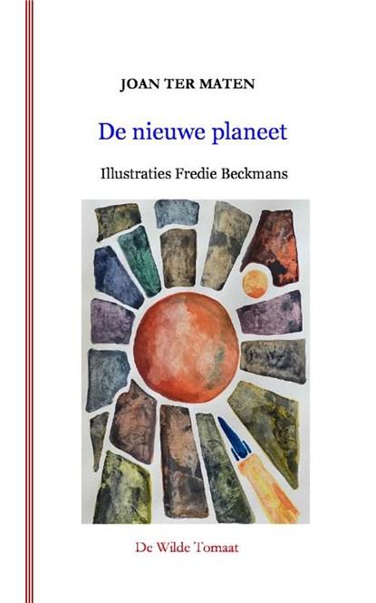 De nieuwe planeet, Joan ter Maten - Paperback - 9789090375588