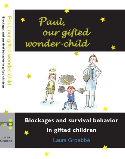 Paul, Our Gifted Wonder-Child, Laura Groebbé - Gebonden - 9789090377803