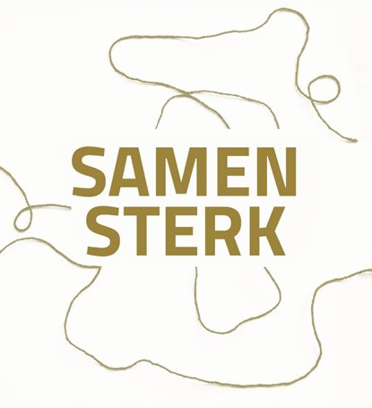 Samen Sterk, Romain Van Damme ; Lenneke Vente - Gebonden - 9789090378503