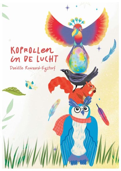 Koprollen in de Lucht, Daniëlle Ruwaard-Egstorf - Gebonden - 9789090379227