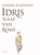 Idris, slaaf van Rome, Anneke Scholtens - Gebonden - 9789090380155