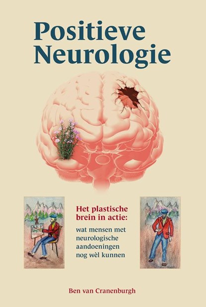 Positieve neurologie, Ben van Cranenburgh - Gebonden - 9789090380551