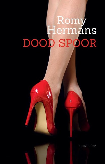 Dood Spoor, Romy Hermans - Paperback - 9789090381947