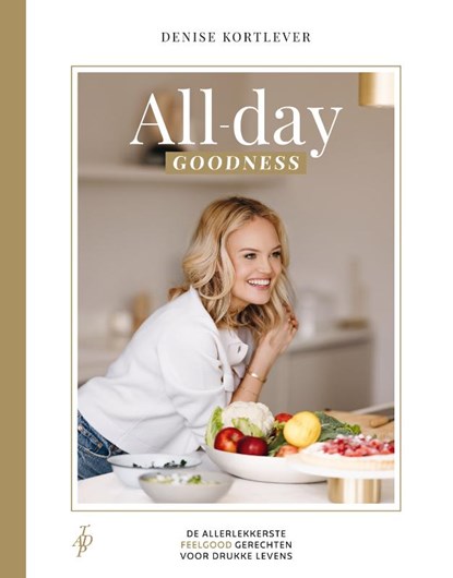 All-day goodness, Denise Kortlever - Gebonden - 9789090384016