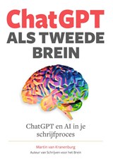 ChatGPT als tweede Brein - Martin van Kranenburg - 9789090385150
