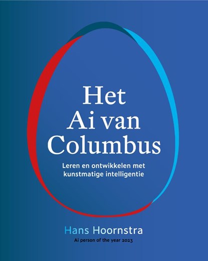 Het Ai van Columbus, Hans Hoornstra - Gebonden - 9789090391229