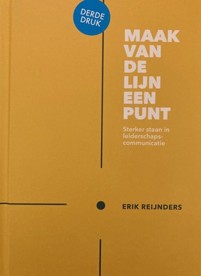 Maak van de lijn een punt, Erik Reijnders - Gebonden - 9789090392523