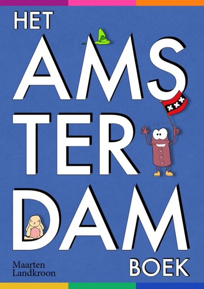 Het Amsterdam Boek, Maarten Landkroon - Gebonden - 9789090393896