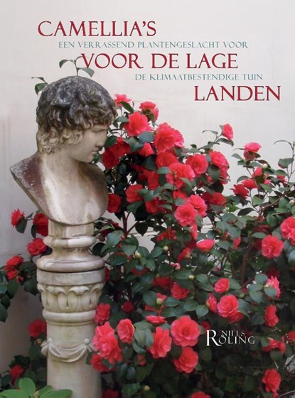Camellia's voor de Lage Landen, Niels Röling - Paperback - 9789090393957