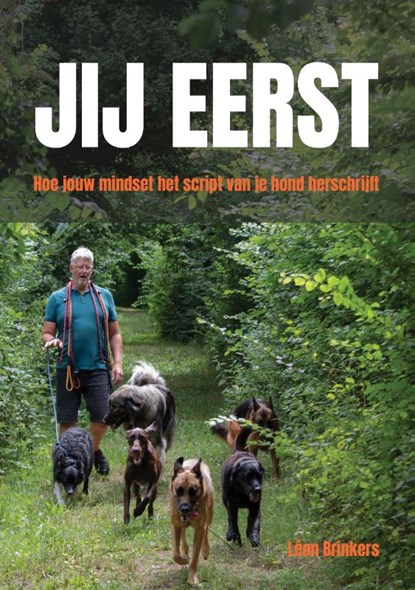 jij eerst, leon Brinkers - Paperback - 9789090413266