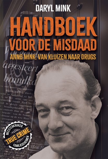 Handboek voor de misdaad, Daryl Mink - Ebook - 9789090417929