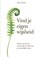 Vind je eigen wijsheid, Ans Carels - Paperback - 9789090420820