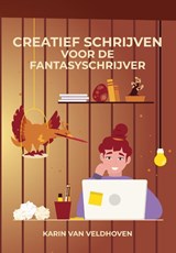 Creatief Schrijven - Karin van Veldhoven - 9789090424972