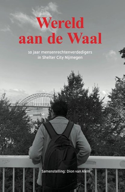 Wereld aan de Waal, niet bekend - Paperback - 9789090425184