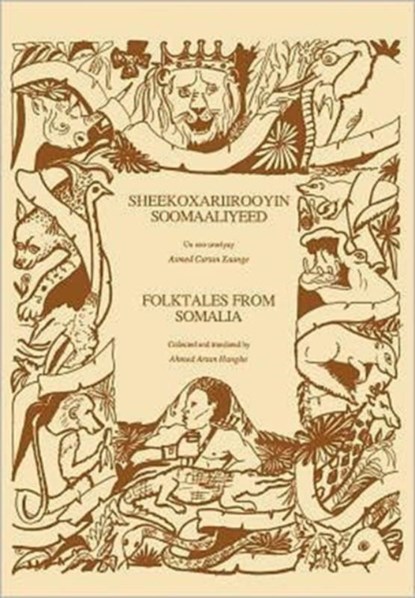 Folktales from Somalia / Sheekoxariirooyin Soomaaliyeed, Ahmed Artan Hanghe - Paperback - 9789171063779
