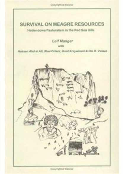 Survival on Meagre Resources, Leif Manger ; Abd El Ati Hassan ; Sharif Harir ; Knut Krzywinski ; Ole R. Vetaas - Paperback - 9789171063861