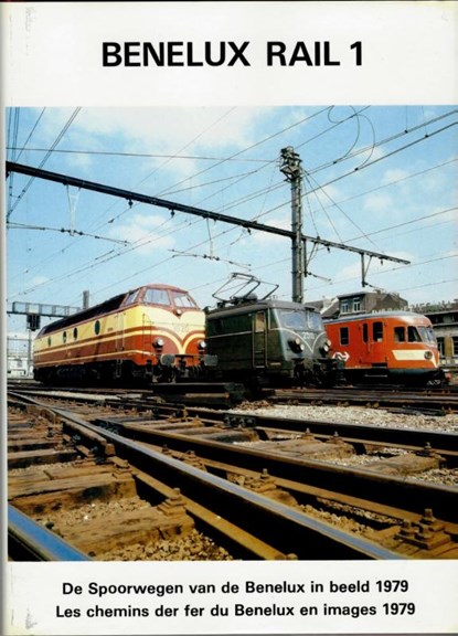 Benelux Rail 1, Marcel Vleugels - Gebonden - 9789172660496