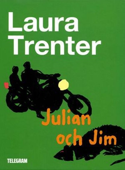 Julian och Jim, Laura Trenter - Ebook - 9789174230864