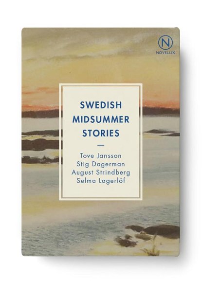 Swedish Midsummer Stories, Tove Jansson ; Stig Dagerman ; August Strindberg ; Selma Lagerlöf - Paperback - 9789175897950