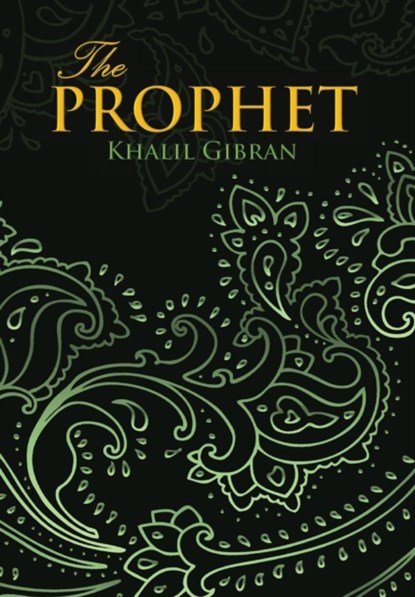 Prophet (Wisehouse Classics Edition), Kahlil Gibran - Gebonden - 9789176374245
