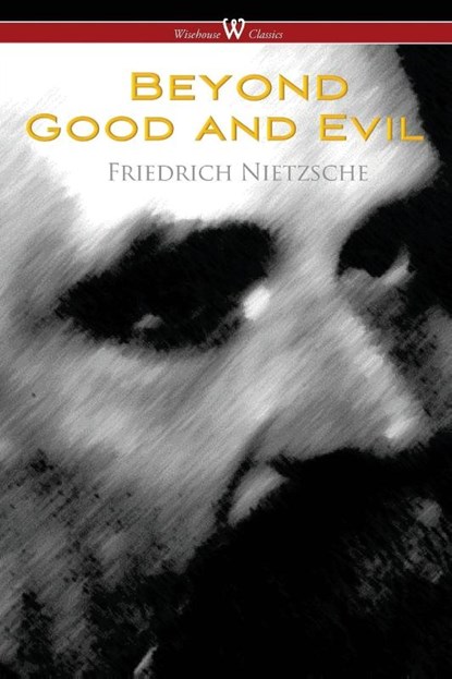 Beyond Good and Evil, Friedrich Wilhelm Nietzsche - Paperback - 9789176375310