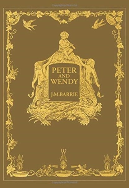 Peter and Wendy or Peter Pan (Wisehouse Classics Anniversary Edition of 1911 - with 13 original illustrations), James Matthew Barrie - Gebonden - 9789176376904