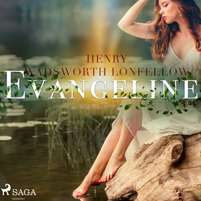 Evangeline, Henry Wadsworth Longfellow - Luisterboek MP3 - 9789176391716