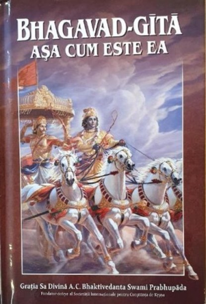 Bhagavad Gita Asa Cum Este Ea [Romanian language], A.C. Bhaktivedanta Swami Prabhupada - Gebonden - 9789177691037