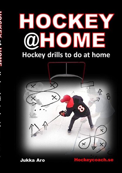 Hockey at Home, Jukka Aro - Paperback - 9789178519439