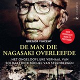 De man die Nagasaki overleefde - Gregor Vincent - 9789178613946