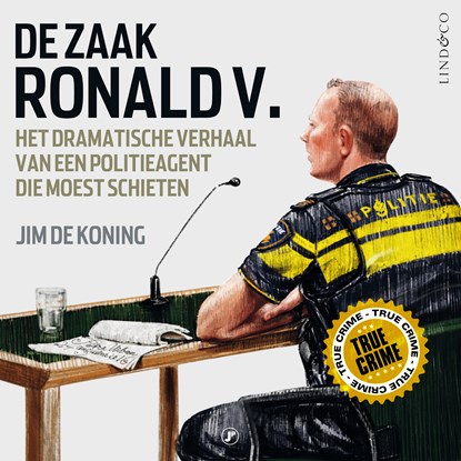 De zaak Ronald V., Jim de Koning - Luisterboek MP3 - 9789178614103