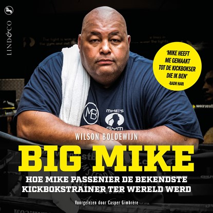 Big Mike, Wilson Boldewijn - Luisterboek MP3 - 9789178619528